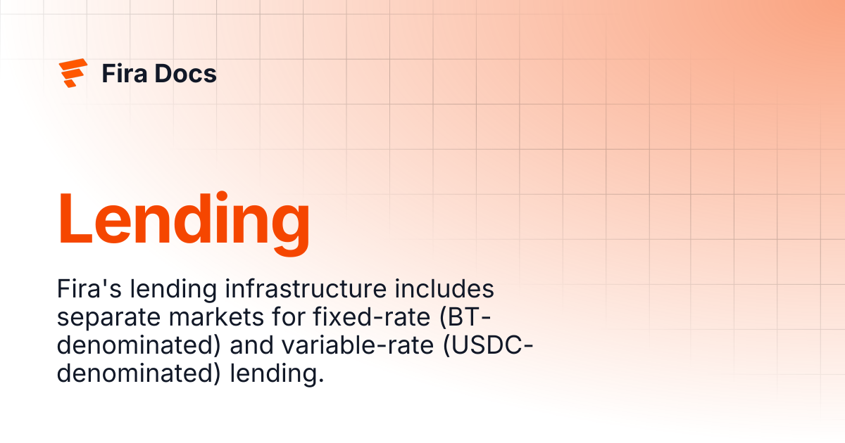 Lending | Fira Docs