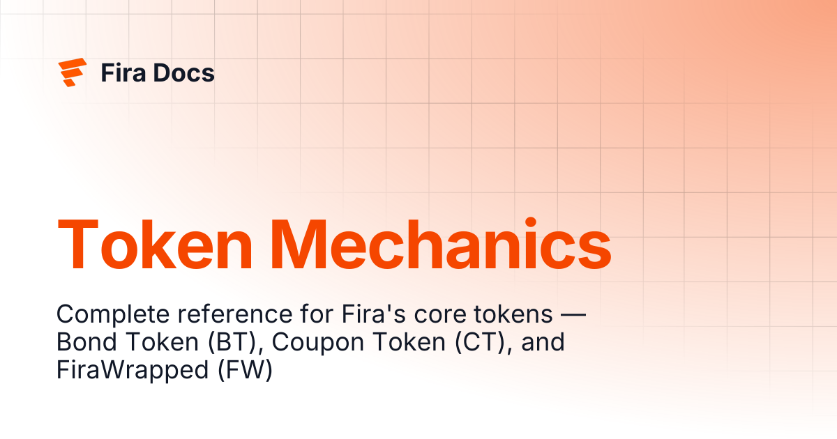 Token Mechanics | Fira Docs